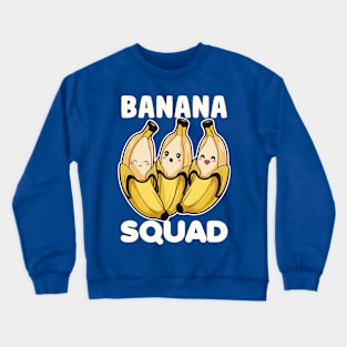 Banana squad - kawaii Crewneck Sweatshirt